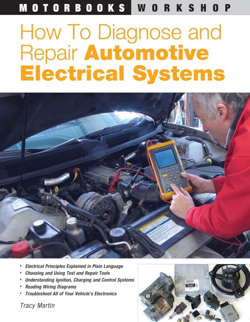  Diagnose and Repair Automotive Electrical Systems